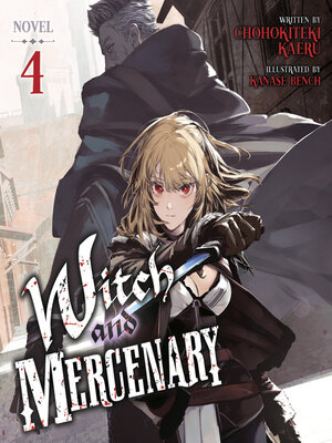 cover image of Witch and Mercenary, Volume 4